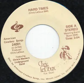 Chris LeDoux - Hard Times