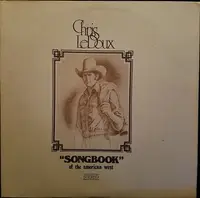 Chris LeDoux - Songbook Of The American West