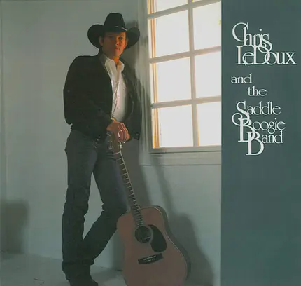 Chris LeDoux - Chris Ledoux and the Saddle Boogie Band