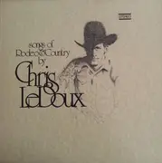 LP - Chris LeDoux - Songs Of Rodeo & Country