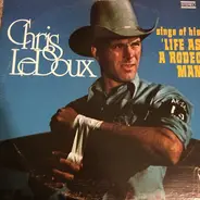 Chris LeDoux - Sings Of His 'Life As A Rodeo Man'