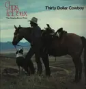 LP - Chris LeDoux - Thirty Dollar Cowboy