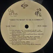 LP - Chris LeDoux - Used To Want To Be A Cowbox
