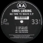 Chris Liebing - No Time To Waste E.P.