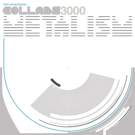 Chris Liebing / Speedy J - Collabs 3000 - Metalism