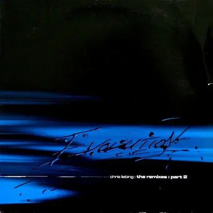 Chris Liebing - The Remixes: Part 2