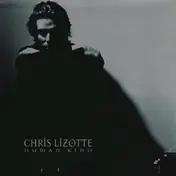 Chris Lizotte - Human Kind