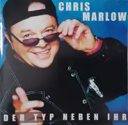 Chris Marlow - Der Typ Neben Uhr
