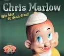 CD - Chris Marlow - Wie Bist Du Denn Drauf