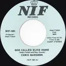 7inch Vinyl Single - Chris Marshon - God Called Elvis Home
