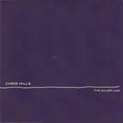 Chris Mills - The Silver Line