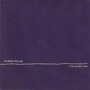 CD - Chris Mills - The Silver Line