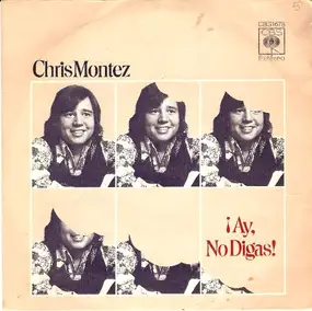 Chris Montez - ¡Ay, No Digas!