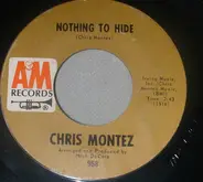 Chris Montez - Nothing To Hide