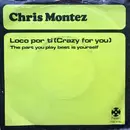 7inch Vinyl Single - Chris Montez - Loco Por Ti (Crazy For You)