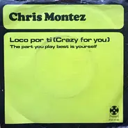 Chris Montez - Loco Por Ti