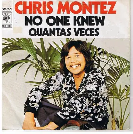 Chris Montez - No One Knew / Quantas Veces