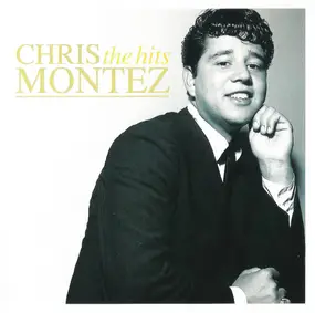 Chris Montez - The Hits