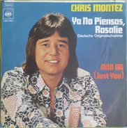 Chris Montez - Ya No Piensas, Rosalie