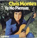 7inch Vinyl Single - Chris Montez - Ya No Piensas / Just You