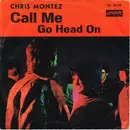 7inch Vinyl Single - Chris Montez - Call Me / Go Head On