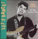 CD - Chris Montez - Let's Dance, All-Time Greatest HIts