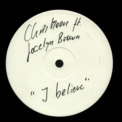 Chris moon ft Jocelyn Brown / Cece - I Believe / No Lost Love 2008