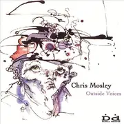 CD - Chris Mosley - Outside Voices
