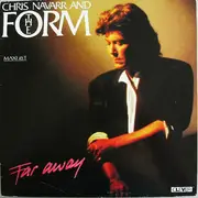 12inch Vinyl Single - Chris Navarr And The Form - Far Away