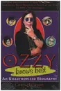 Book - Chris Nickson - Ozzy Knows Best: An Unauthorized Biography