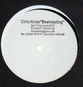 Chris Noise - Beatcasting