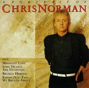 Chris Norman - A Portrait Of