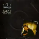 7inch Vinyl Single - Chris Norman - Sarah (You Take My Breath Away)
