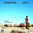 12inch Vinyl Single - Chris Paul & Mia V - Who You Are / Sunset Cruzin' (Crazy)