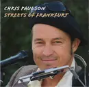 CD - Chris Paulson - Streets Of Frankfurt - Still Sealed