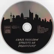 CD - Chris Paulson - Streets Of Frankfurt - Still Sealed