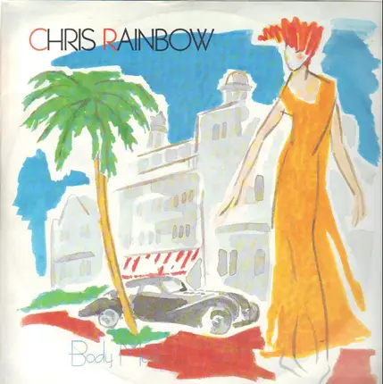 Chris Rainbow - Body Music