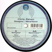 chris raven - Smegma / Nevermore