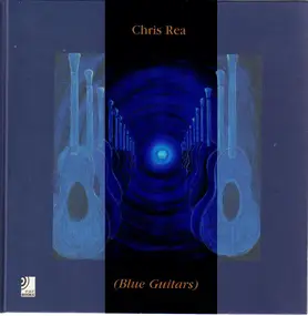 Chris Rea - Blue Guitars