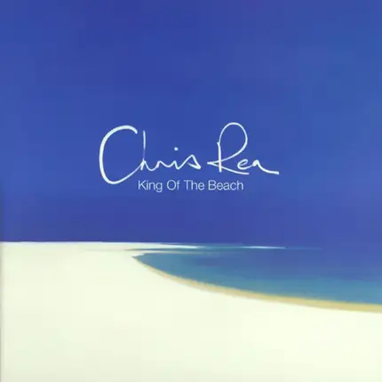 Chris Rea - King of the Beach