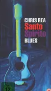 Chris Rea - Santo Spirito Blues