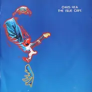 Chris Rea - The Blue Cafe