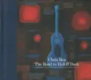 Double CD - Chris Rea - The Road To Hell & Back