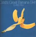 LP - Chris Rea - God's Great Banana Skin