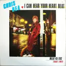12inch Vinyl Single - Chris Rea - I Can Hear Your Heartbeat