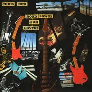 CD - Chris Rea - Road Songs For Lovers