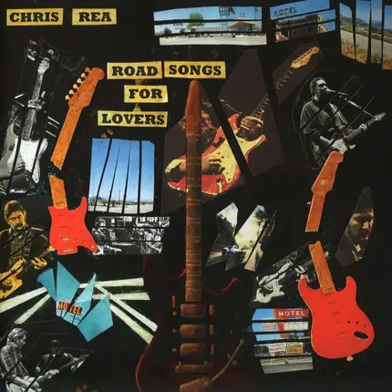 Chris Rea - Road Songs for Lovers