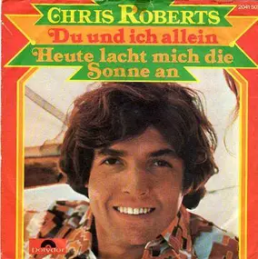 Chris Roberts - Du Und Ich Allein