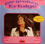 Chris Roberts - Die Großen Erfolge