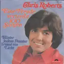 7inch Vinyl Single - Chris Roberts - Eine Freude Vertreibt 100 Sorgen